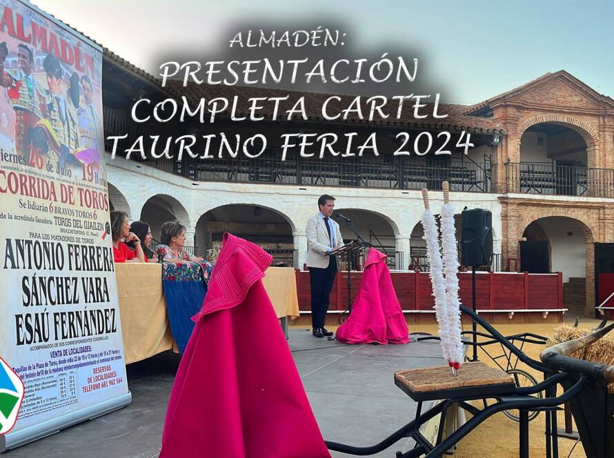 presentación cartel taurino feria Almadén 2024